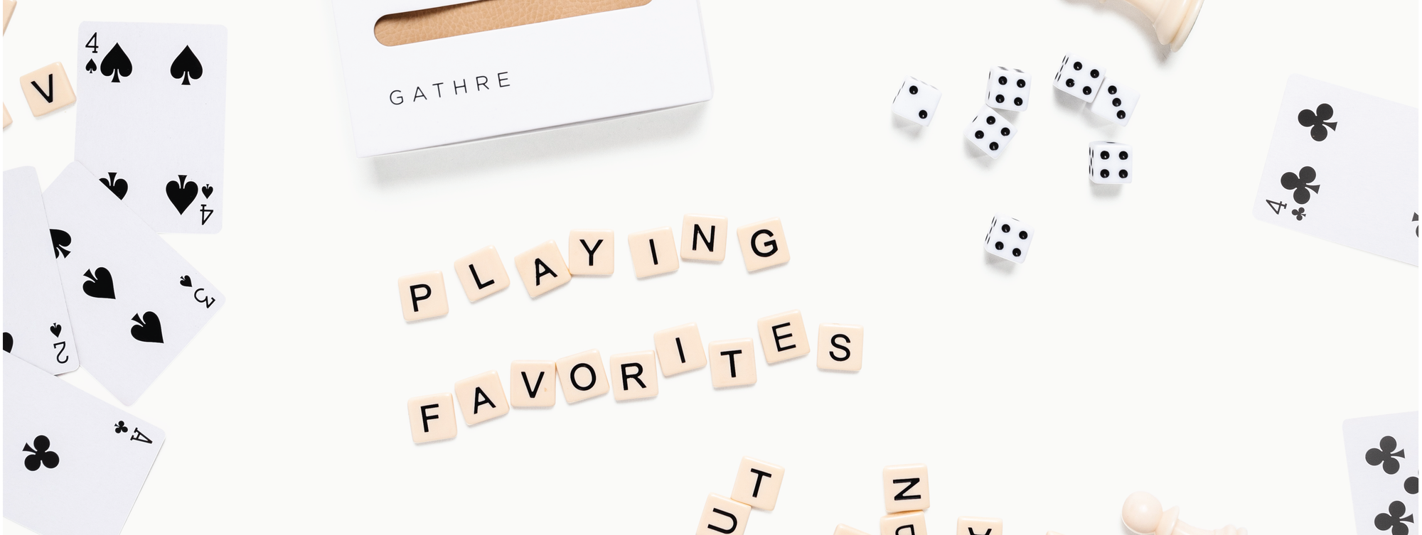 Playing Favorites