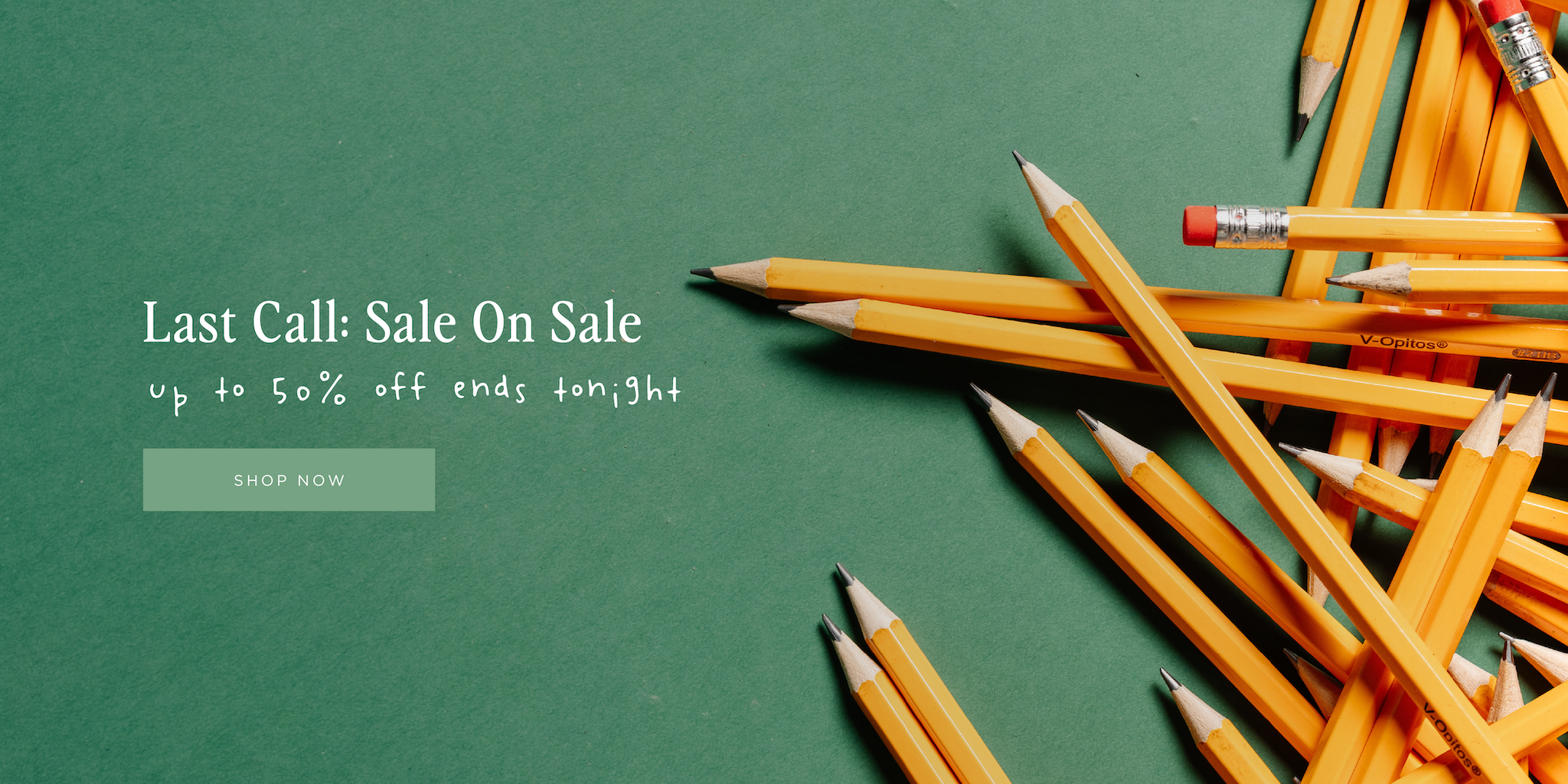 Last Call: Sale On Sale. up to 50% off ends tonight. [SHOP NOW]